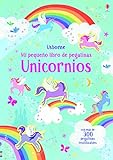 Unicornios (Mi pequeño libro de pegatinas)